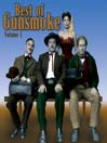 Best of Gunsmoke, Volume 1